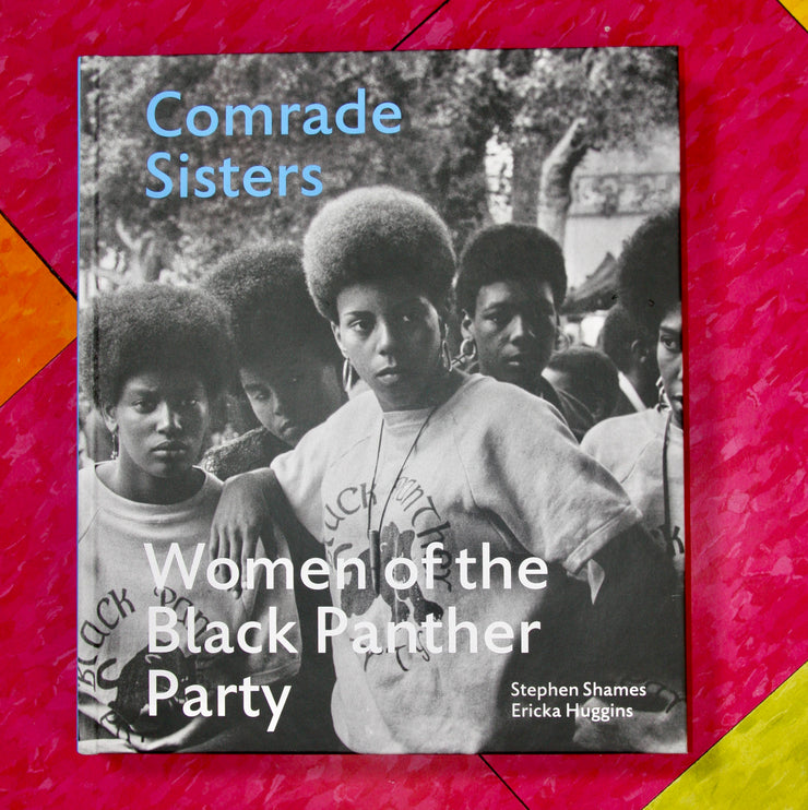 Comrade Sisters- Photo and Essay Book